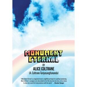 Monument Eternal -- Alice Coltrane